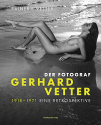 Der Fotograf Gerhard Vetter