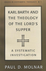 Karl Barth and the Theology of the Lord's Supper