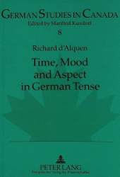 Time, Mood and Aspect in German Tense