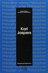 Karl Jaspers - Philosopher among Philosophers
