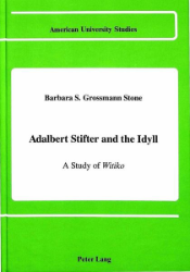 Adalbert Stifter and the Idyll