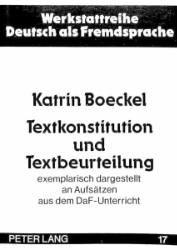 Textkonstitution und Textbeurteilung