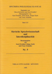 Slavische Sprachwissenschaft und Interdisziplinarität. Nr. 5