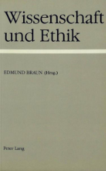 Wissenschaft und Ethik