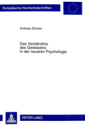 Das Verständnis des Gewissens in der neueren Psychologie