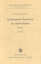 Etymologisches Wörterbuch des Altindoarischen. Lieferung 21