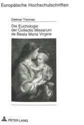 Die Euchologie der Collectio Missarum de Beata Maria Virgine