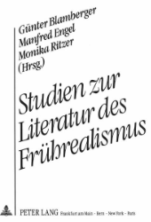 Studien zur Literatur des Frührealismus