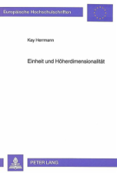 Einheit und Höherdimensionalität