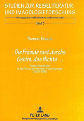 'Die Fremde rast durchs Gehirn, das Nichts...'