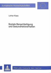 Soziale Benachteiligung und Gesundheitsverhalten