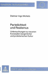 Parteilichkeit und Realismus