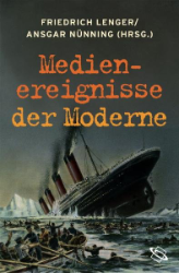 Medienereignisse der Moderne