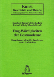 Frag-Würdigkeiten der Postmoderne