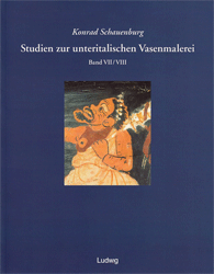 Studien zur unteritalischen Vasenmalerei. Band VII/VIII
