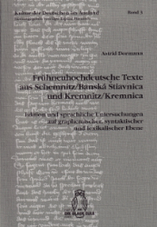 Frühneuhochdeutsche Texte aus Schemnitz/Banská Stiavnica und Kremnitz/Kremnica