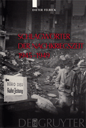 Schlagwörter der Nachkriegszeit 1945-1949