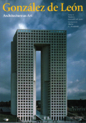 González de León - Architecture as Art