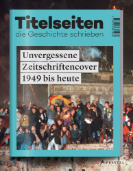 Titelseiten, die Geschichte schrieben