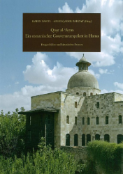 Qasr al-'Azm - Ein osmanischer Gouverneurspalast in Hama