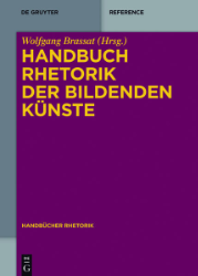 Handbuch Rhetorik der Bildenden Künste