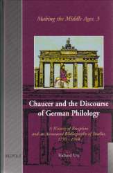 Chaucer and the Discourse of German Philology