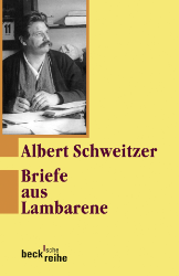 Briefe aus Lambarene 1924-1927