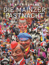 Die Mainzer Fastnacht