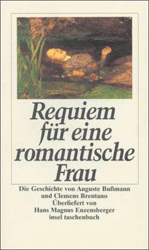 Requiem für eine romantische Frau