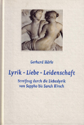 Lyrik - Liebe - Leidenschaft