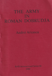 The Army in Roman Dobrudja
