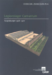 Legionslager Carnuntum - Ausgrabungen 1968-1977