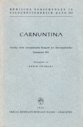 Carnuntina. Ergebnisse der Forschung über die Grenzprovinzen des römischen Reiches