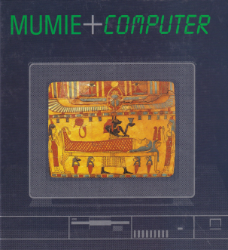 Mumie und Computer [Teil 1]