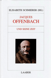 Jacques Offenbach und seine Zeit