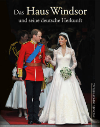 Buchcover Das Haus Windsor und seine deutsche Herkunft