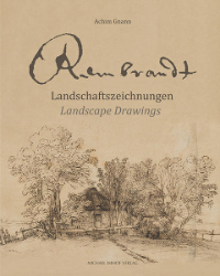 Rembrandt - Landschaftszeichnungen