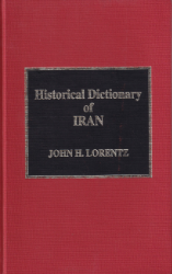 Historical Dictionary of Iran - Lorentz, John H.