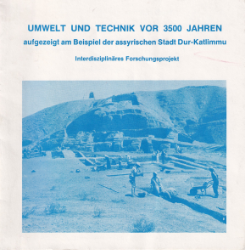 Umwelt und Technik vor 3500 Jahren