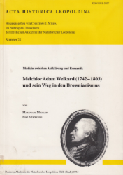 Melchior Adam Weikard (1742-1803) und sein Weg in den Brownianismus
