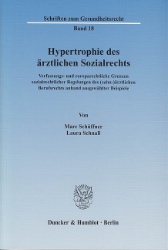 Hypertrophie des ärztlichen Sozialrechts