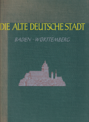 Die alte deutsche Stadt. Band IV