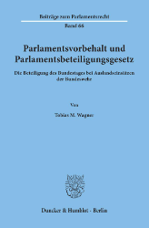 Parlamentsvorbehalt und Parlamentsbeteiligungsgesetz