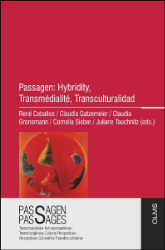 Passagen. Hybridity, Transmédialité, Transculturalidad