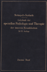 Lehrbuch der speziellen Pathologie und Therapie der inneren Krankheiten für Studierende und Ärzte. Zweiter Band