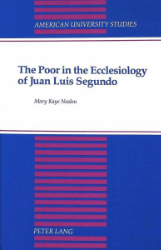 The Poor in the Ecclesiology of Juan Luis Segundo