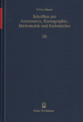 Schriften zur Astronomie, Kartographie, Mathematik und Farbenlehre