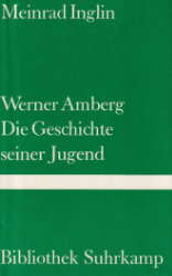 Werner Amberg - Die Geschichte seiner Jugend