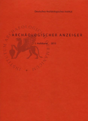 Archäologischer Anzeiger. 1. Halbband 2015