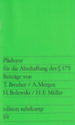 Plädoyer für die Abschaffung des § 175